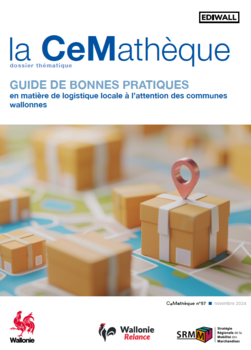 Bonnes pratiques en matière de logistique locale à l’attention des communes wallonnes